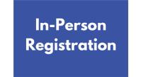 IN PERSON Registration